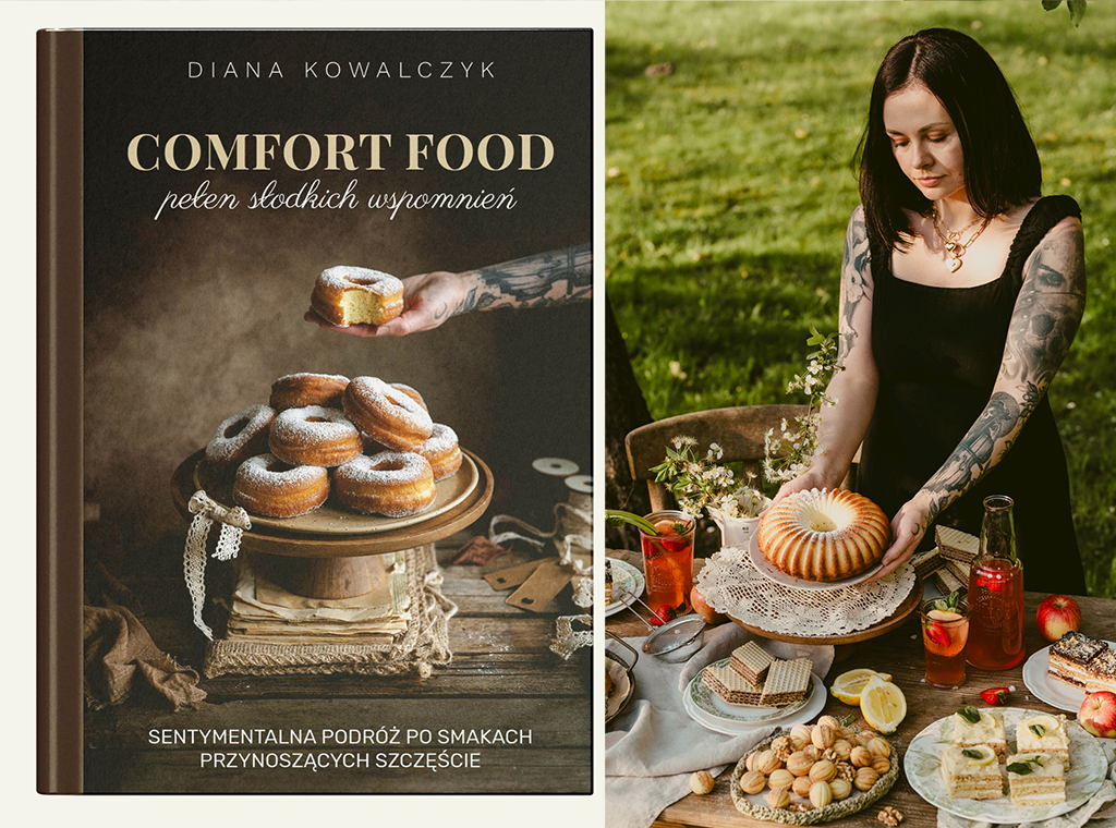 comfort food pelen slodkich wspomnien diana kowalczyk mientablog ksiazka kucharska - Wydaję drugą książkę kucharską!